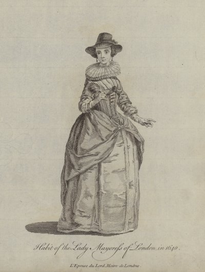 Habit of the Lady Mayoress of London in 1640 by English School